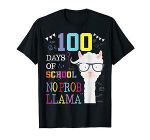 Funny shirts V-neck Tank top Hoodie sweatshirt usa uk au ca gifts for 100 Days of School Shirt No Probllama Llama 100th day tshirt 1918296