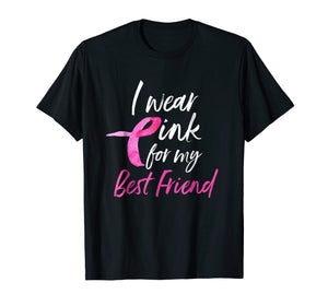 Funny shirts V-neck Tank top Hoodie sweatshirt usa uk au ca gifts for I Wear Pink For My Best Friend Shirt Breast Cancer Awareness 2040836