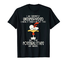 Load image into Gallery viewer, Funny shirts V-neck Tank top Hoodie sweatshirt usa uk au ca gifts for I am currently unsupervised I know, it freaks me out too Tee 580571
