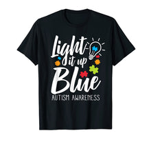 Load image into Gallery viewer, Funny shirts V-neck Tank top Hoodie sweatshirt usa uk au ca gifts for Light It Up Blue Autism Awareness T-Shirt 1193546
