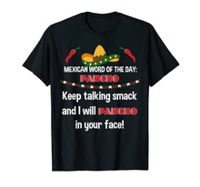 Load image into Gallery viewer, Funny shirts V-neck Tank top Hoodie sweatshirt usa uk au ca gifts for Pancho In The Face Play On Words Gag Gift Drinking Tee Shirt 3766538
