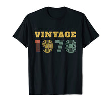 Load image into Gallery viewer, Funny shirts V-neck Tank top Hoodie sweatshirt usa uk au ca gifts for 41st Birthday Gift Vintage 1978 Year T-Shirt 661920
