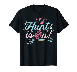 Funny shirts V-neck Tank top Hoodie sweatshirt usa uk au ca gifts for The Hunt Is On Easter T shirt Egg Hunting Boys Girls Kids 2451844