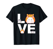 Load image into Gallery viewer, Funny Love Hamsters Shirt Animal Toys Pets Lovers Tshirt
