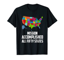 Load image into Gallery viewer, Funny shirts V-neck Tank top Hoodie sweatshirt usa uk au ca gifts for I did it! Visit all 50 USA states T-Shirt 581512
