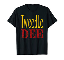 Load image into Gallery viewer, Funny shirts V-neck Tank top Hoodie sweatshirt usa uk au ca gifts for Tweedle Dee T-Shirt Halloween Costume Tee 1172357
