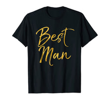 Load image into Gallery viewer, Funny shirts V-neck Tank top Hoodie sweatshirt usa uk au ca gifts for Best Man Shirt Cute Gold Bridal Party Gift Groomsman Shirt 791810
