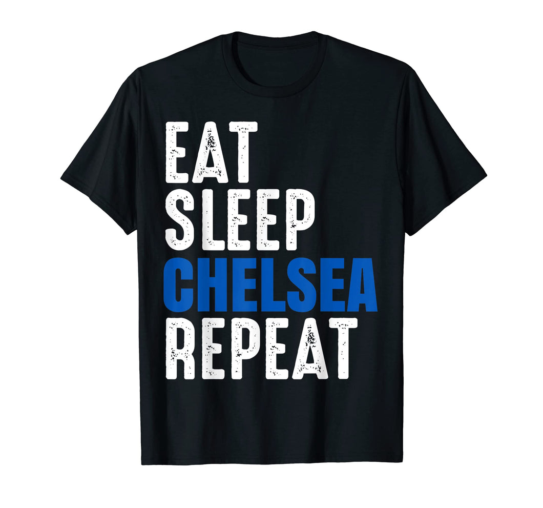 Funny shirts V-neck Tank top Hoodie sweatshirt usa uk au ca gifts for Chelsea Eat Sleep Repeat T-Shirt - Football Gift Shirt 2061049