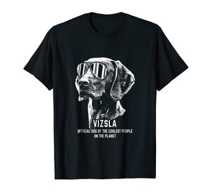 Funny shirts V-neck Tank top Hoodie sweatshirt usa uk au ca gifts for Vizsla Official Dog of the Coolest Pup Lovers T-Shirt 1453321