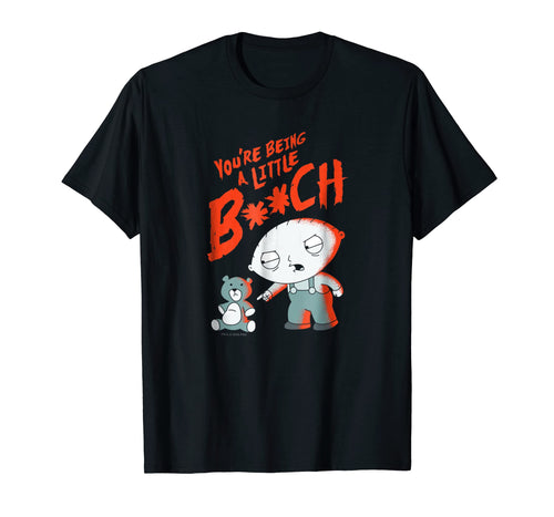 Funny shirts V-neck Tank top Hoodie sweatshirt usa uk au ca gifts for Family Guy Stewie Being A Little B T Shirt 741569