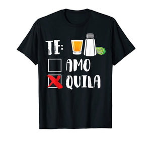 Funny shirts V-neck Tank top Hoodie sweatshirt usa uk au ca gifts for Te Amo Tequila Shirt, Cinco de Mayo Tshirt, Tequila Shirts 2550220