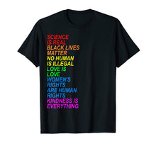Load image into Gallery viewer, Science Is Real LGBT Shirt I Black Lives Matter Human Rights 366738
