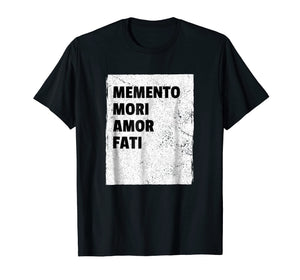 Funny shirts V-neck Tank top Hoodie sweatshirt usa uk au ca gifts for Memento Mori and Amor Fati - Remember Death, Love Your Fate 2969453