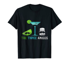 Load image into Gallery viewer, Funny shirts V-neck Tank top Hoodie sweatshirt usa uk au ca gifts for The three amigos gift tequila fiesta fun drink shirt 2266740
