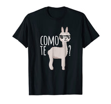 Load image into Gallery viewer, Funny shirts V-neck Tank top Hoodie sweatshirt usa uk au ca gifts for Como te Llama Shirt | Funny Llama Shirt Cool Llama T Shirt 1901424
