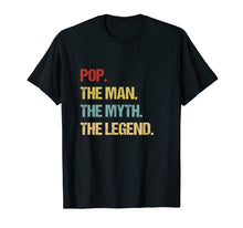 Load image into Gallery viewer, Mens Pop The Man The Myth The Legend TShirt
