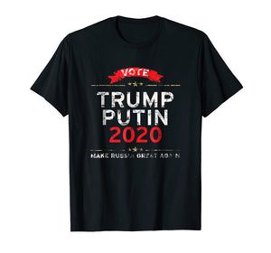 Trump Putin 2020 Make Russia Great Again Distressed TShirt 921289