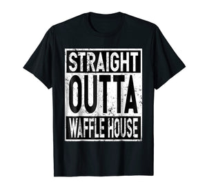 Funny shirts V-neck Tank top Hoodie sweatshirt usa uk au ca gifts for Straight Outta Waffle House T-shirt 160113