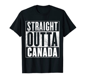Funny shirts V-neck Tank top Hoodie sweatshirt usa uk au ca gifts for Funny Canada T-Shirt - STRAIGHT OUTTA CANADA Shirt 2076743