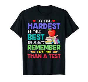 Funny shirts V-neck Tank top Hoodie sweatshirt usa uk au ca gifts for Try Your Hardest Do Your Best but Always Remember T Shirt 1203988