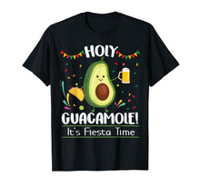 Load image into Gallery viewer, Funny shirts V-neck Tank top Hoodie sweatshirt usa uk au ca gifts for Holy Guacamole It&#39;s Fiesta Time Cinco De Mayo Shirt Mexican 2720063
