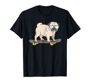 Funny shirts V-neck Tank top Hoodie sweatshirt usa uk au ca gifts for Skateboarding Pug Shirt: Pug Dog on Skateboard Fun Dogs Tee 1078645