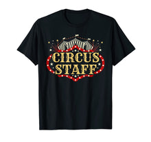 Load image into Gallery viewer, Vintage Circus Themed Birthday Party T Shirt - Event Staff T-Shirt 163027

