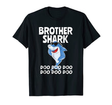 Load image into Gallery viewer, Funny shirts V-neck Tank top Hoodie sweatshirt usa uk au ca gifts for Brother Shark T-shirt Doo Doo Doo T-Shirt 2336056
