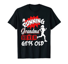 Load image into Gallery viewer, Funny shirts V-neck Tank top Hoodie sweatshirt usa uk au ca gifts for A Running Grandma Never Gets Old Shirt Gift For Grandma 1889772
