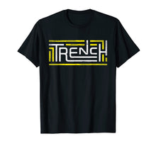 Load image into Gallery viewer, Funny shirts V-neck Tank top Hoodie sweatshirt usa uk au ca gifts for Trench TOP Grunge, Vintage and Distressed Design T-Shirt 498066
