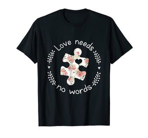 Funny shirts V-neck Tank top Hoodie sweatshirt usa uk au ca gifts for Love Needs No Words Autism Hippie T-Shirt 2415945