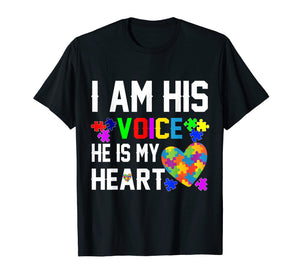 Funny shirts V-neck Tank top Hoodie sweatshirt usa uk au ca gifts for I am His Voice He is my Heart Shirt Autism Awareness 4021709