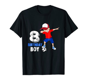 Funny shirts V-neck Tank top Hoodie sweatshirt usa uk au ca gifts for 8 Year Old Birthday boy dabbing Soccer T-Shirt - 8th Gift 2056638