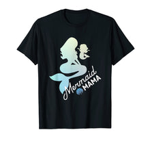 Load image into Gallery viewer, Funny shirts V-neck Tank top Hoodie sweatshirt usa uk au ca gifts for Funny Mermaid Mama Mom Sea Lover Kids Novelty T-Shirt 502617
