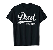 Load image into Gallery viewer, Mens Mens Dad Est. 2019 Vintage New Dad T-Shirt Fathers Day Gifts
