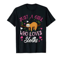 Load image into Gallery viewer, Funny shirts V-neck Tank top Hoodie sweatshirt usa uk au ca gifts for Just A Girl Who Loves Sloths T-Shirt 1790182
