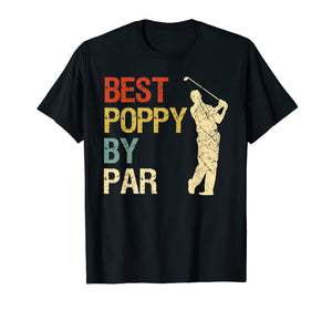 Funny shirts V-neck Tank top Hoodie sweatshirt usa uk au ca gifts for Retro Vintage Best Poppy By Par Golf T-Shirt Gift 1361174