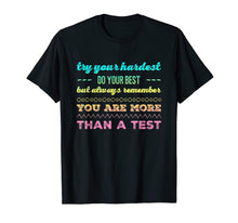 Load image into Gallery viewer, Test day tshirt for students do your best tshirt

