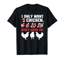 Load image into Gallery viewer, Funny shirts V-neck Tank top Hoodie sweatshirt usa uk au ca gifts for I Only Want 3 Chickens Funny Chicken Farmer T Shirt 180817
