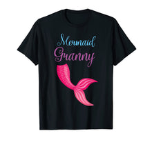 Load image into Gallery viewer, Funny shirts V-neck Tank top Hoodie sweatshirt usa uk au ca gifts for Mermaid Granny Mom T Shirt For Women T-Shirt Mothers Gift 

