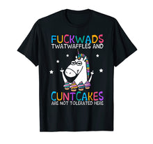 Load image into Gallery viewer, Funny shirts V-neck Tank top Hoodie sweatshirt usa uk au ca gifts for Fuckwads Twatwaffles And Cuntcakes Are Not Tolerated Here 3201951
