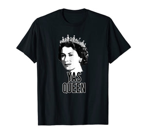 Funny shirts V-neck Tank top Hoodie sweatshirt usa uk au ca gifts for YAS QUEEN Elizabeth II England Meme T-Shirt British Crown 2877095