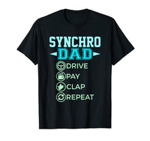 Load image into Gallery viewer, Funny shirts V-neck Tank top Hoodie sweatshirt usa uk au ca gifts for Mens Synchro Dad - Drive Pay Clap - Synchronized Swimming T-Shirt 1939387
