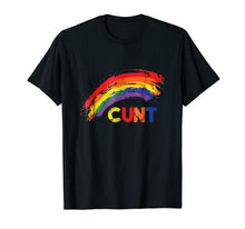 Load image into Gallery viewer, Funny shirts V-neck Tank top Hoodie sweatshirt usa uk au ca gifts for Profanity Shirts Cunt Rainbow Tees Cuss Swear Adult Gifts 1010948
