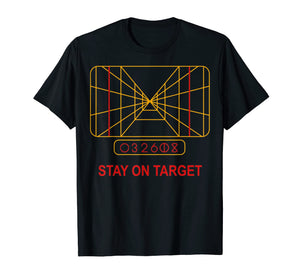 Funny shirts V-neck Tank top Hoodie sweatshirt usa uk au ca gifts for Stay On Target Tshirt 2035820