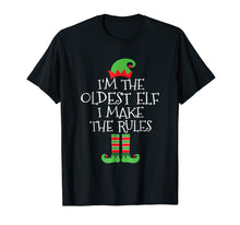 Load image into Gallery viewer, Funny shirts V-neck Tank top Hoodie sweatshirt usa uk au ca gifts for I&#39;m The Oldest Elf I Make The Rules T Shirt 1506413
