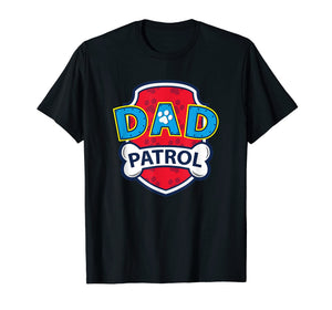 Funny shirts V-neck Tank top Hoodie sweatshirt usa uk au ca gifts for Mens Funny Dad Patrol T-Shirt | Dog Dad Tee 1103544