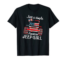 Load image into Gallery viewer, Funny shirts V-neck Tank top Hoodie sweatshirt usa uk au ca gifts for Just a Simple American Flag Jeep Girl T-Shirt 1619865
