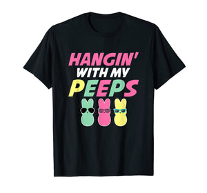 Funny shirts V-neck Tank top Hoodie sweatshirt usa uk au ca gifts for Cute Hangin With My Peeps Happy Easter T Shirt 2265294