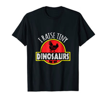 Load image into Gallery viewer, Funny shirts V-neck Tank top Hoodie sweatshirt usa uk au ca gifts for I Raise Tiny Dinosaurs | Funny Chicken Lover T-Shirt Gifts 818675
